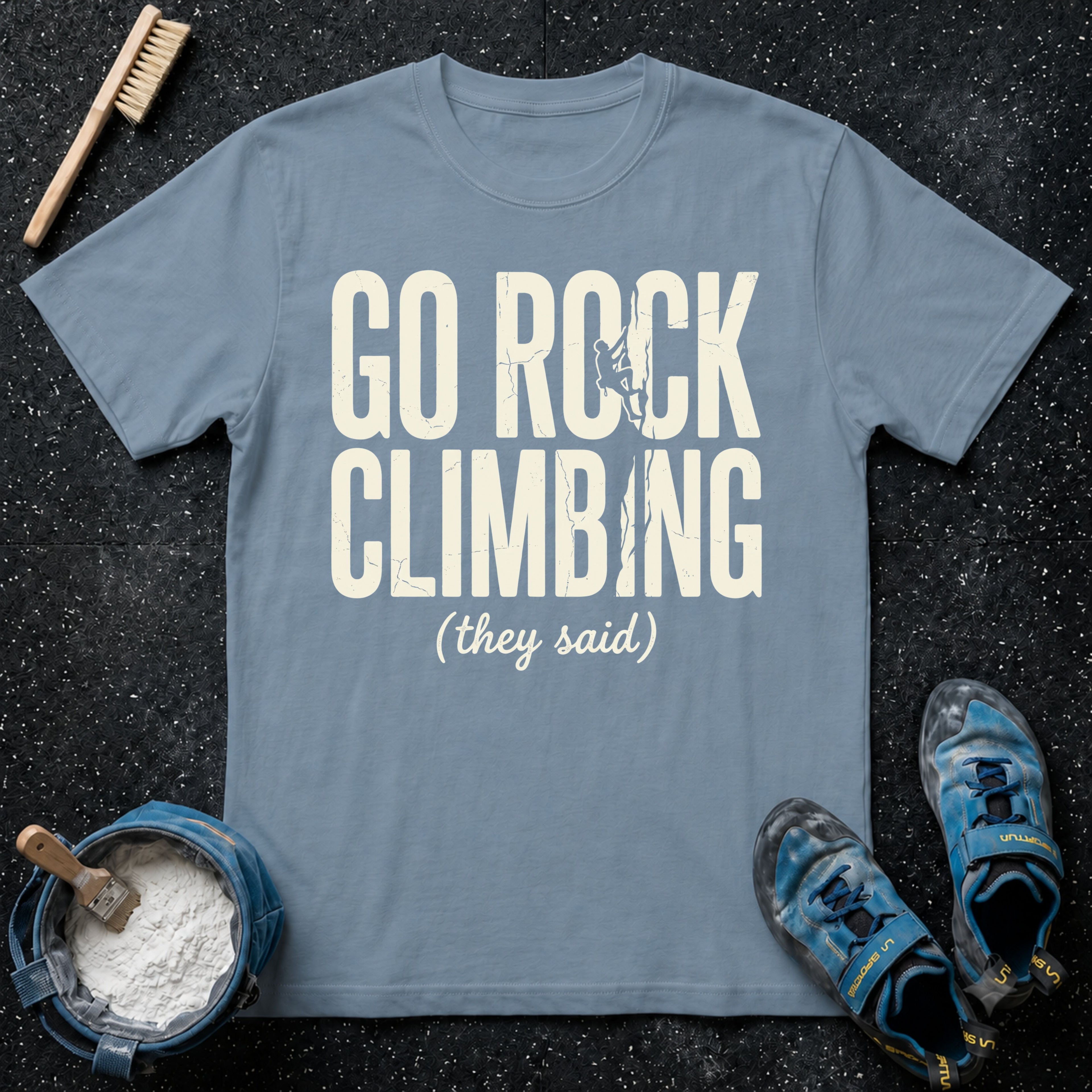 Go Rock Climbing T-Shirt