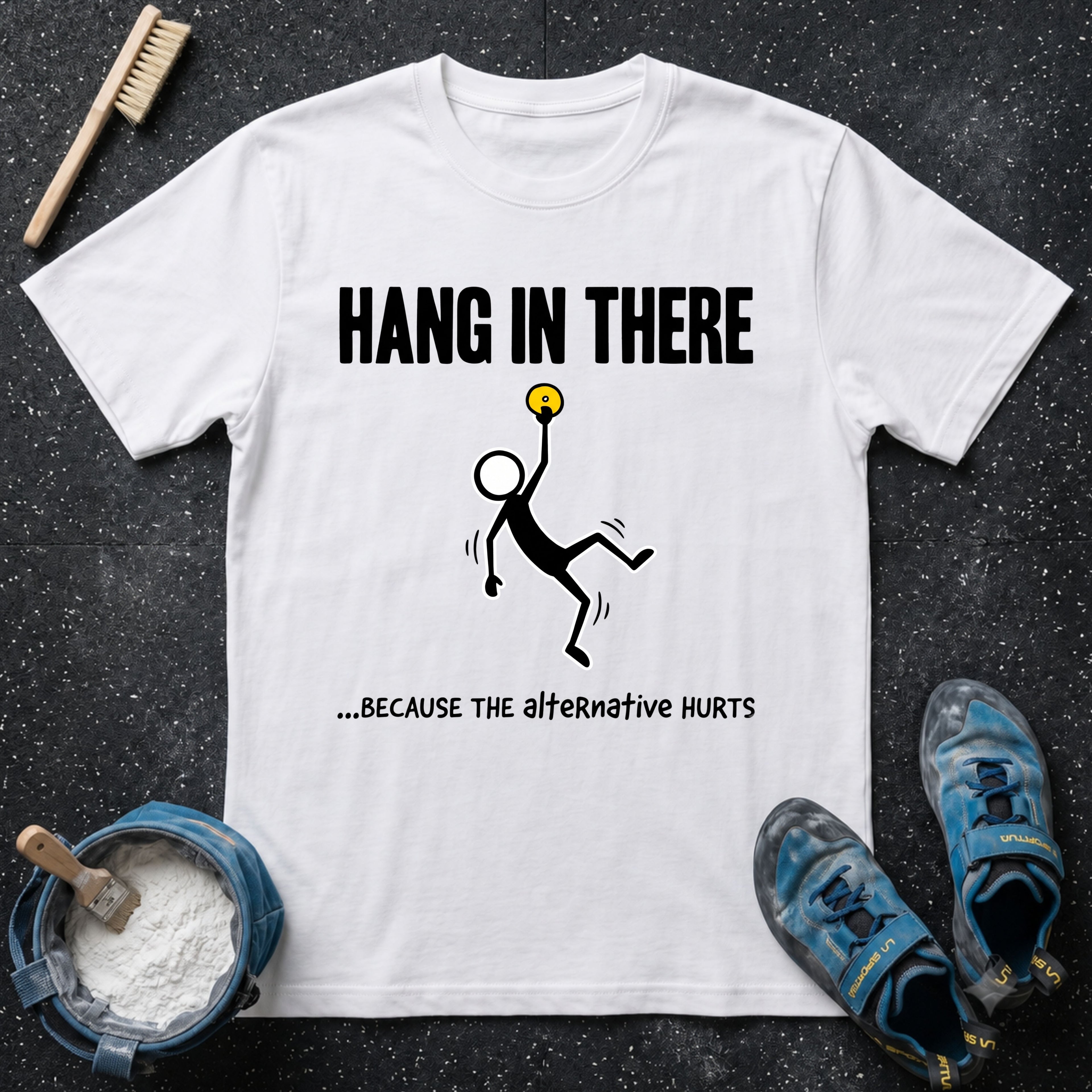Hang in There T-Shirt