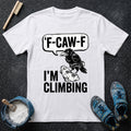 F-CAW-F T-Shirt