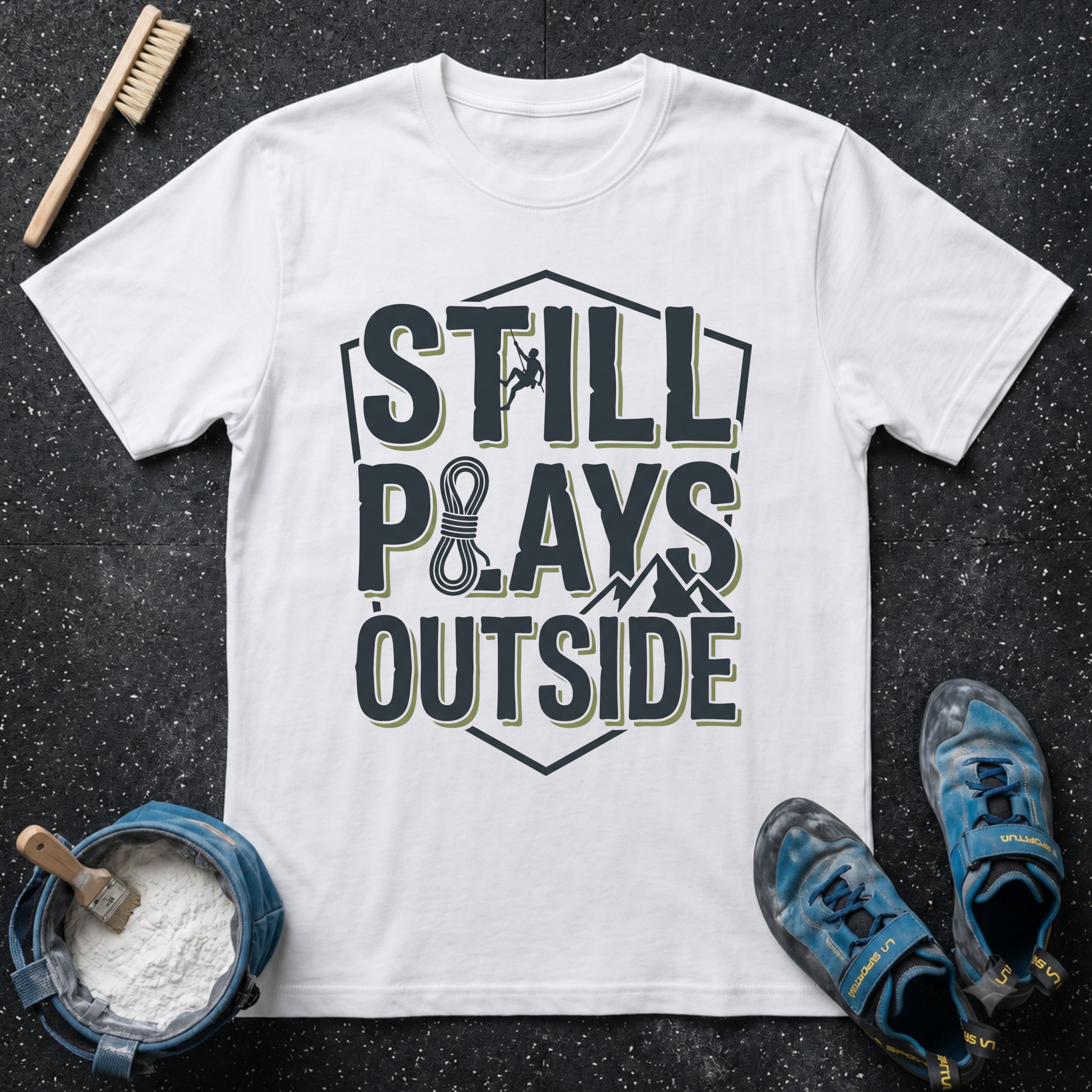 Still Plays Outside T-Shirt